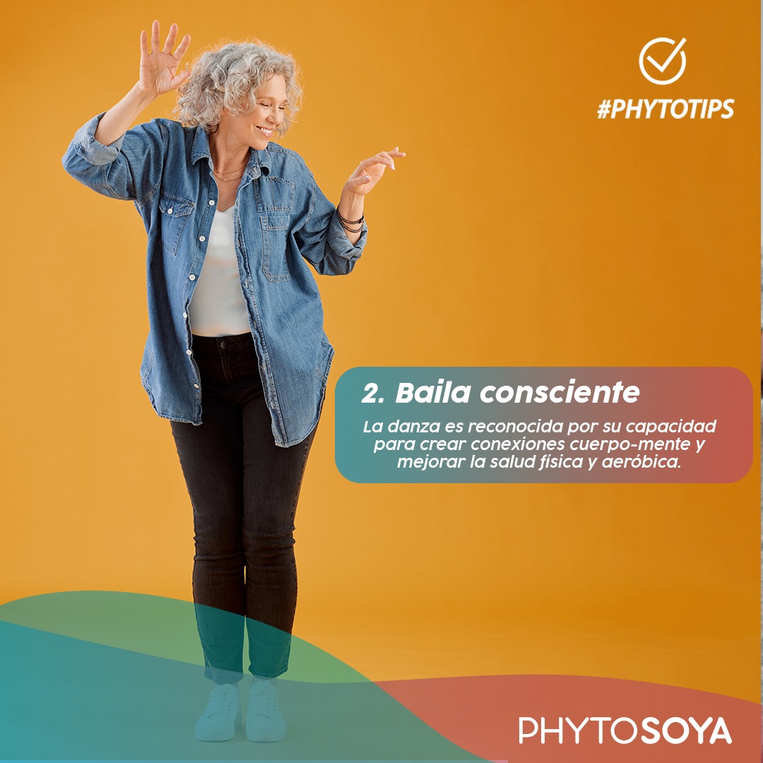 Baila consciente - PHYTO SOYA